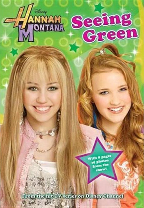 Hannah Montana: Seeing Green