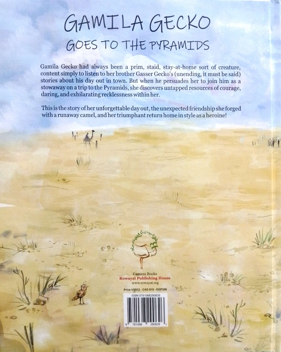 Gamila Gecko Goes to the Pyramids - Hard Cover