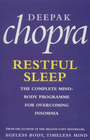 Restful Sleep - The Complete Mind/Body Programme for Overcoming Insomnia