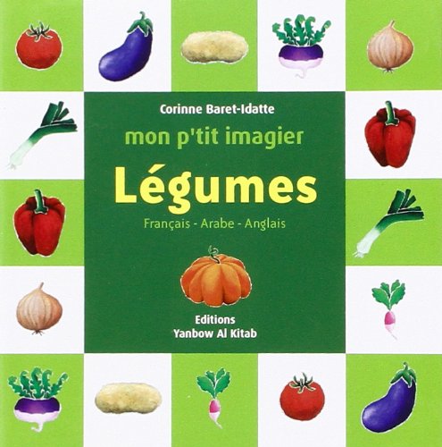 خضروات: سلسلة صوري الصغيرة - Mon p’tit imagier: Legumes