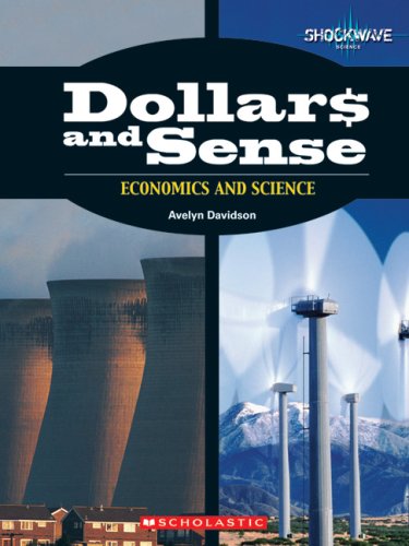 Dollars and Sense - Economics and Science: Shockwave Social Studies