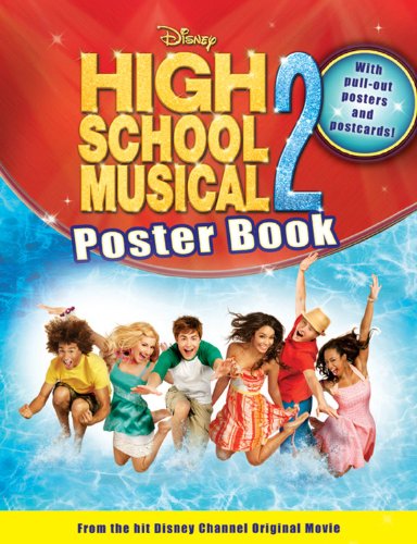 Disney High School Musical 2: Poster Book