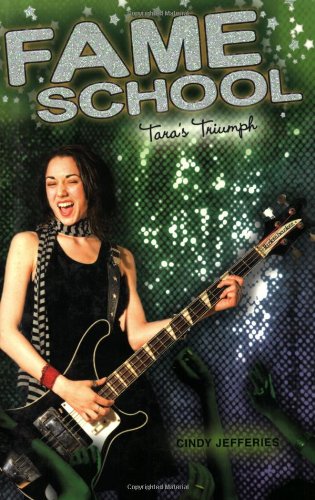 Fame School: Tara's Triumph