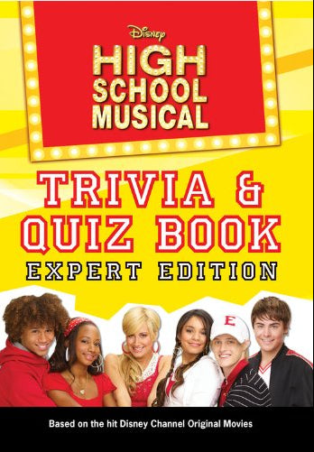 Disney High School: Trivia and Quiz Book: Expert Edition