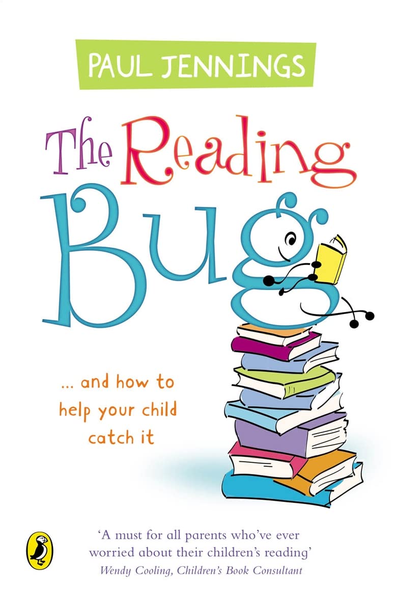 The Reading Bug and How to Help Your Child Catch It