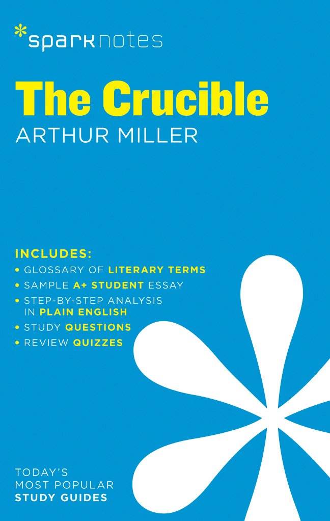 SparkNotes: The Crucible