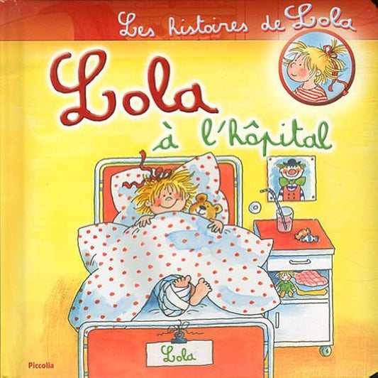 Lola: A L'hopitale