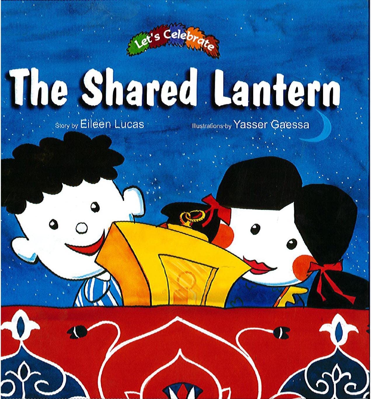 The Shared Lantern - Hard Cover