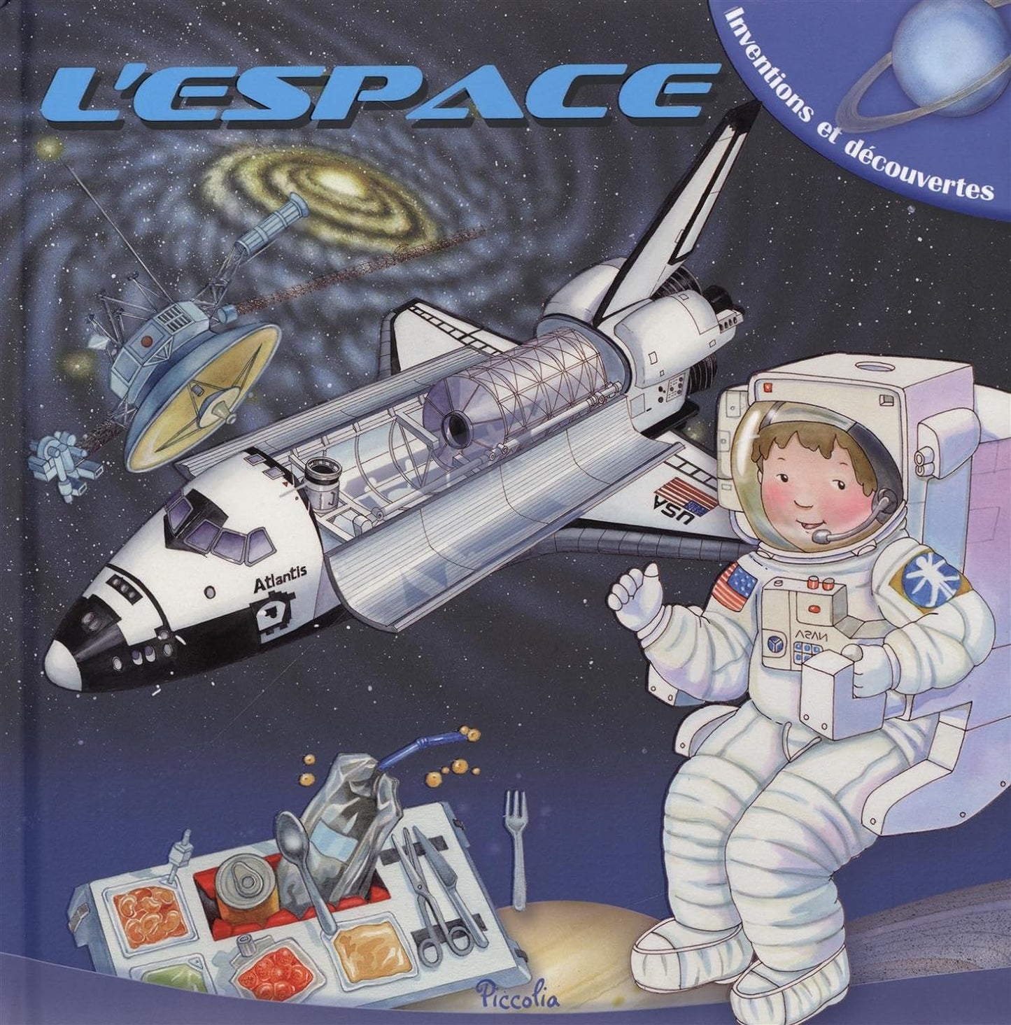 L'Espace - Inventions Et Découvertes