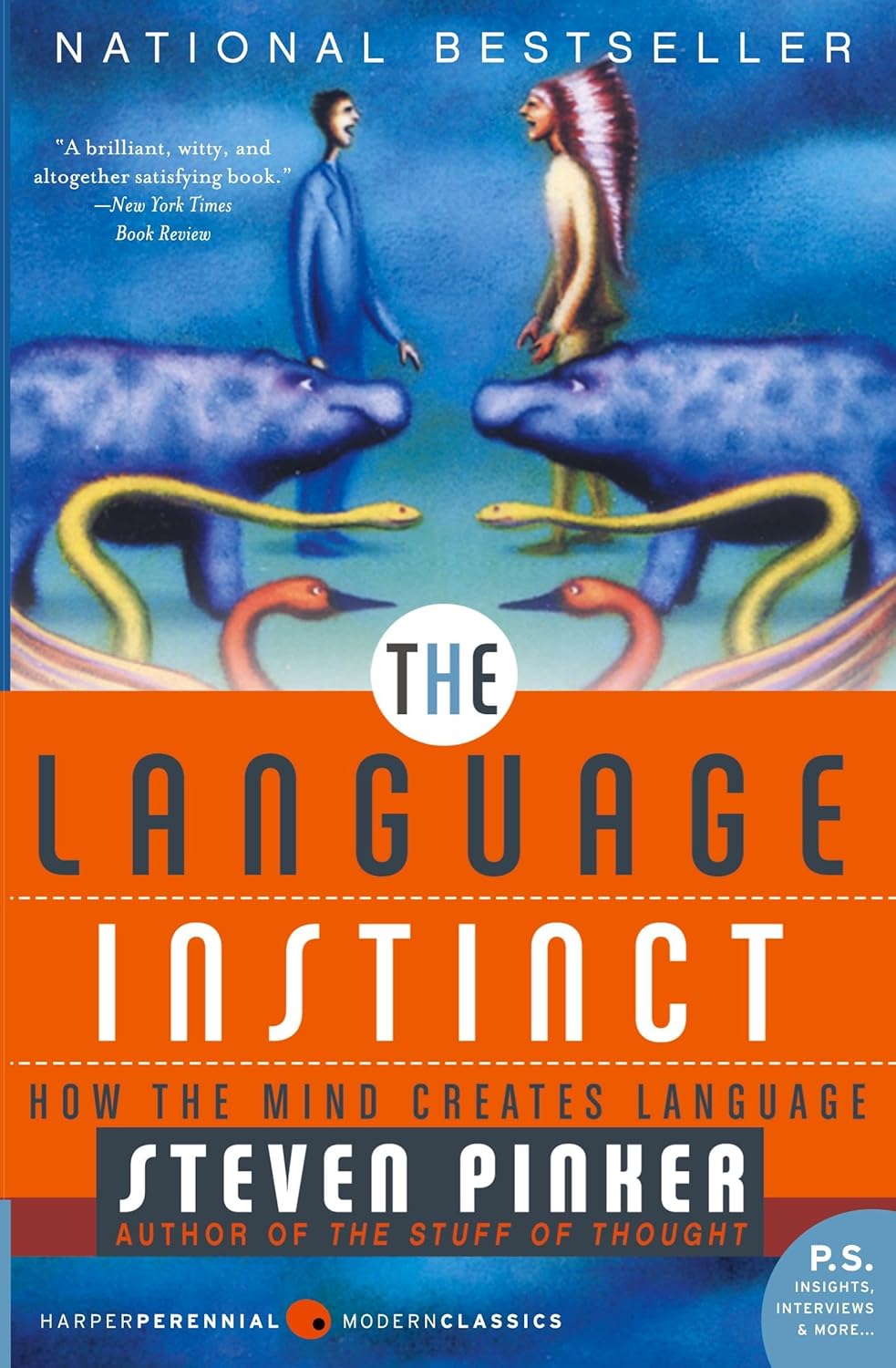 The Language Instinct: How the Mind Creates Language (Harper Perennial Modern