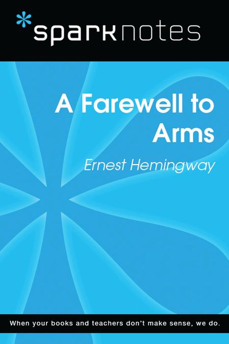 SparkNotes: A Farewell to Arms