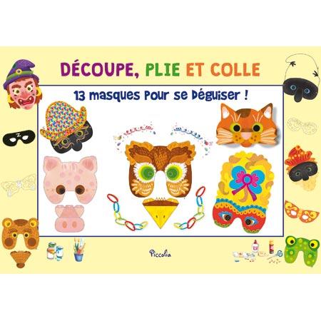 13 Masques Pour Se Deguiser - Decoupe, Plie Et Colle