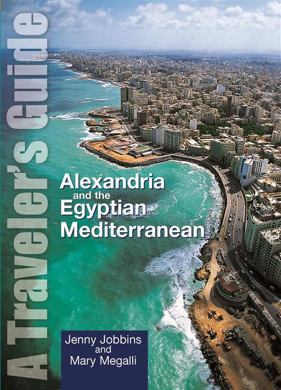 Alexandria and the Egyptian Mediterranean