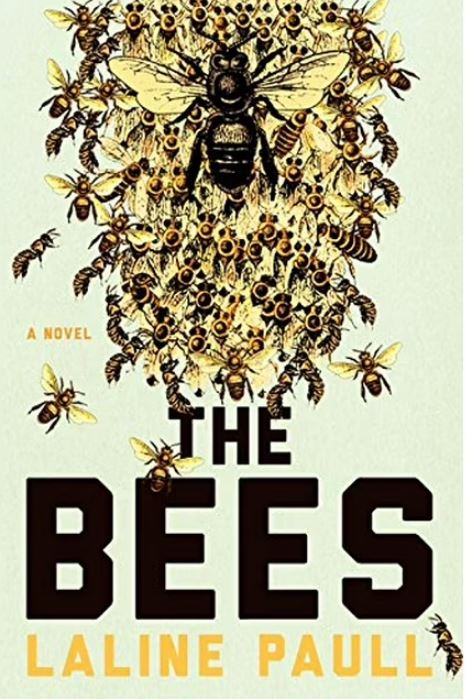 The Bees - A Novel