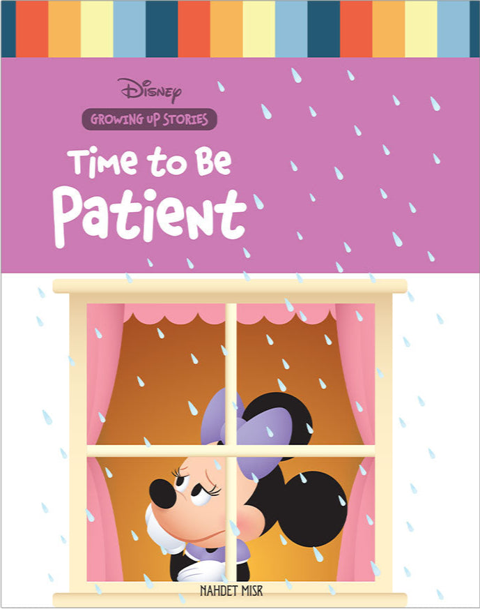 Time to Be Patient - Growing Up Stories