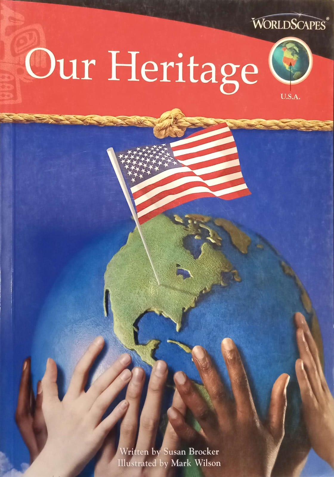 Our Heritage - U.S.A.: Worldscapes