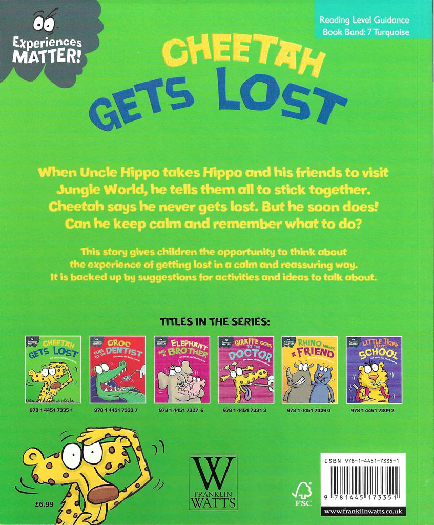 Experiences Matter: Cheetah Gets Lost