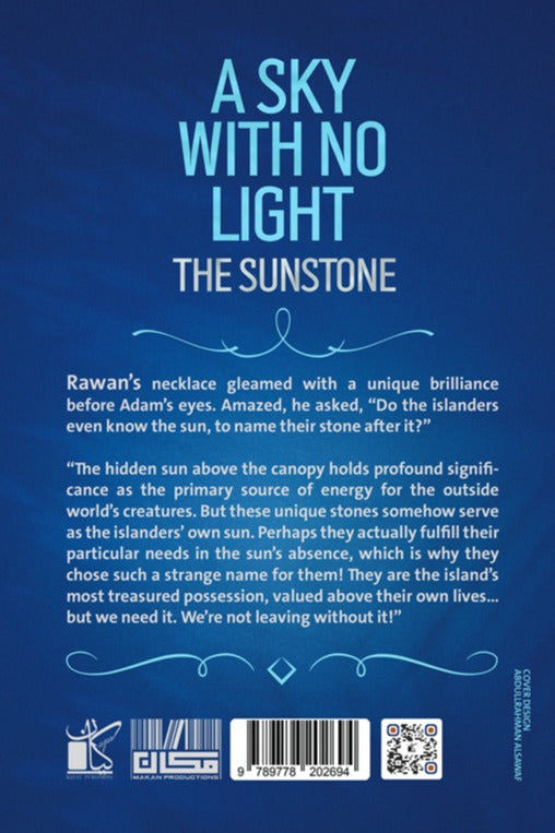 A Sky with No Light - The Sun Stone 1