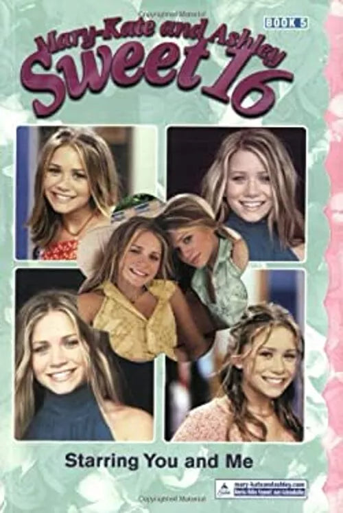 Mary-Kate and Ashley: Sweet 16 Starring You and Me
