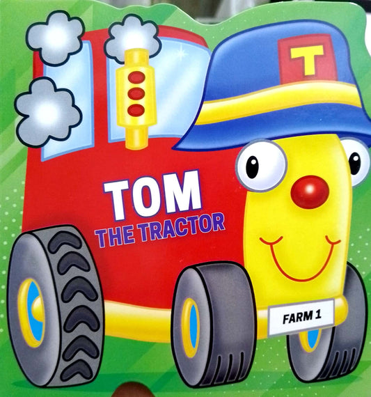 Tom the Tractor - Board Book