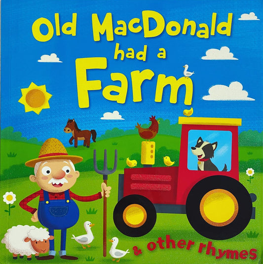 Old MacDonald Had a Farm and Other Rhymes