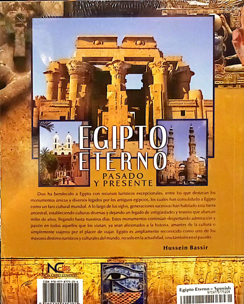 Eternal Egypt - Past and Present (Spanish) - Egipto Eterno - Pasado y Presente