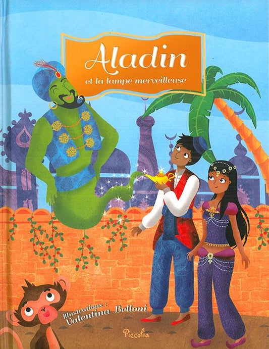 Aladin Et La Lampe Merveilleus - Mon Histoire Preferee