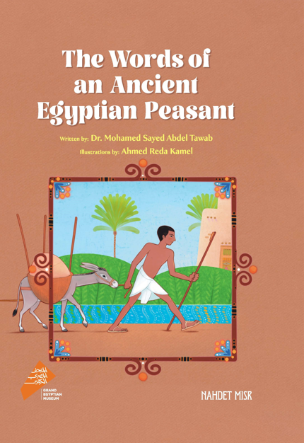 The Words of an Ancient Egyptian Peasant - Hardcover