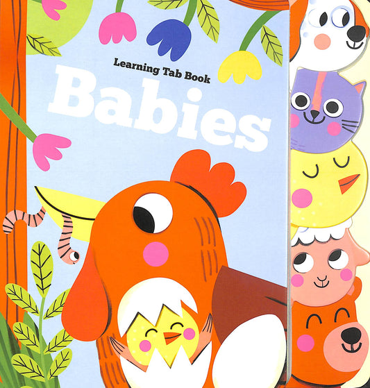 Learning Tab Book: Babies - Board Book