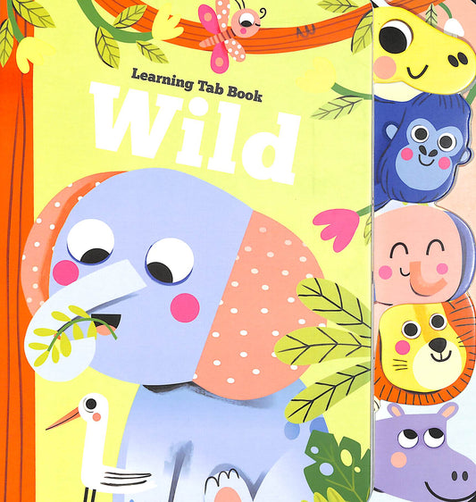 Learning Tab Book: Wild- Board Book