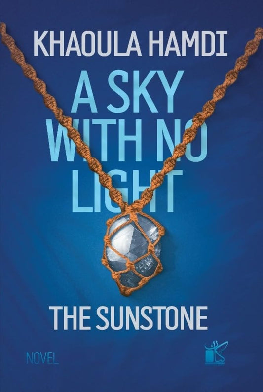 A Sky with No Light - The Sun Stone 1