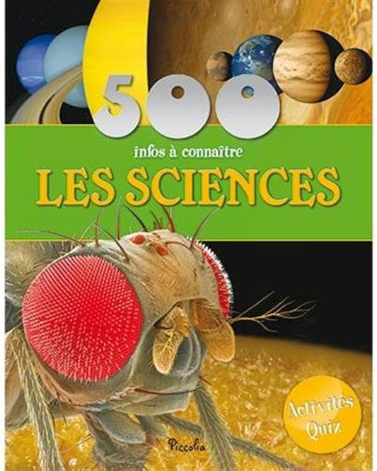 500 Infos A Connaitre - Les Sciences