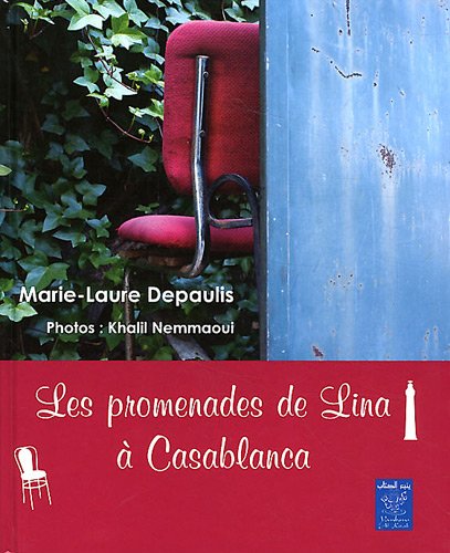 Les Promenades de Lina à Casablanca