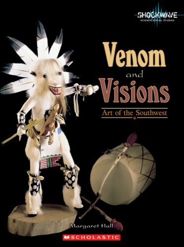 Venom and Visions: Art of the Southwest: Shockwave Social Studies