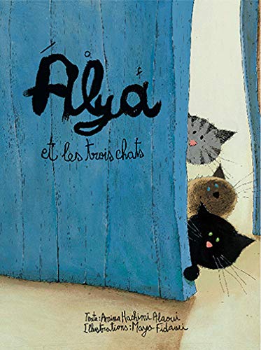 Alya et les Trois chats - Hard Cover