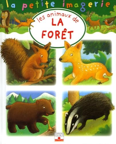 La petite imagerie - Les animaux de la forêt