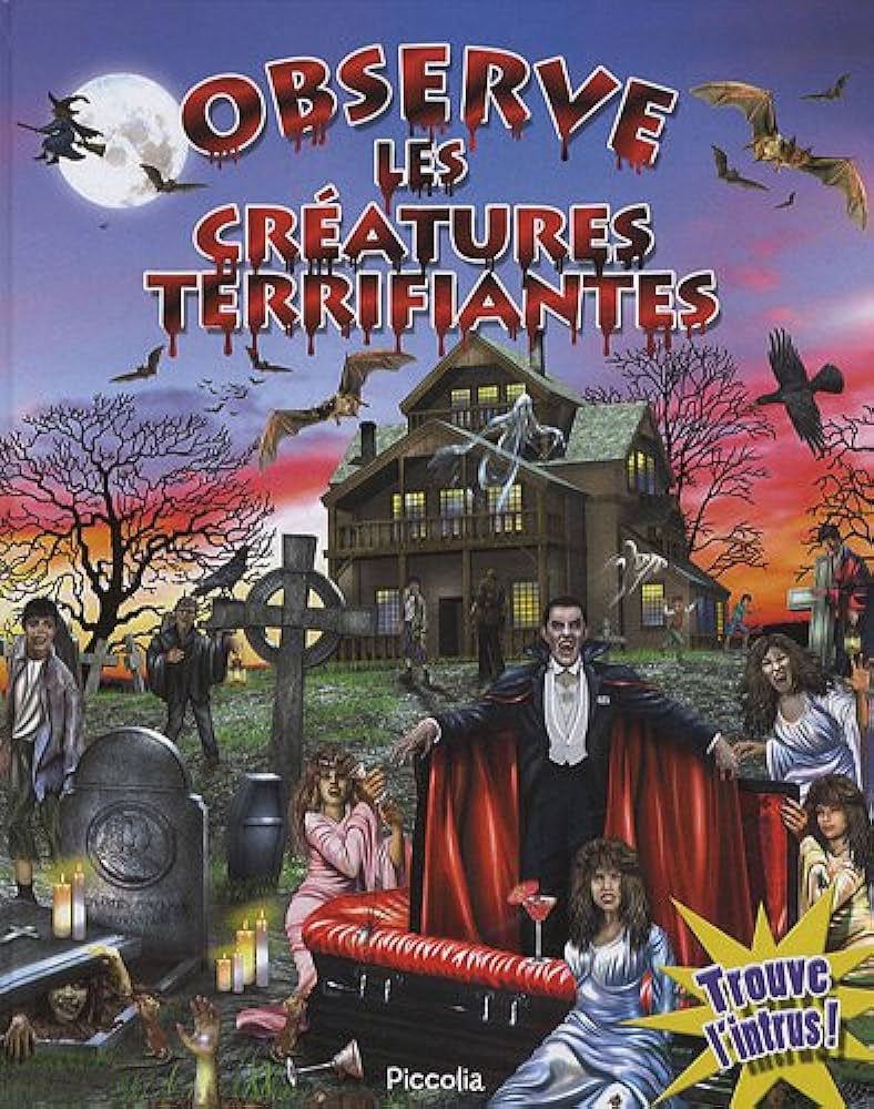 Observe Les Creatures Terrifiantes