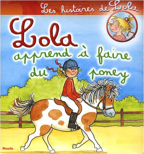 Lola: apprend a faire du poney