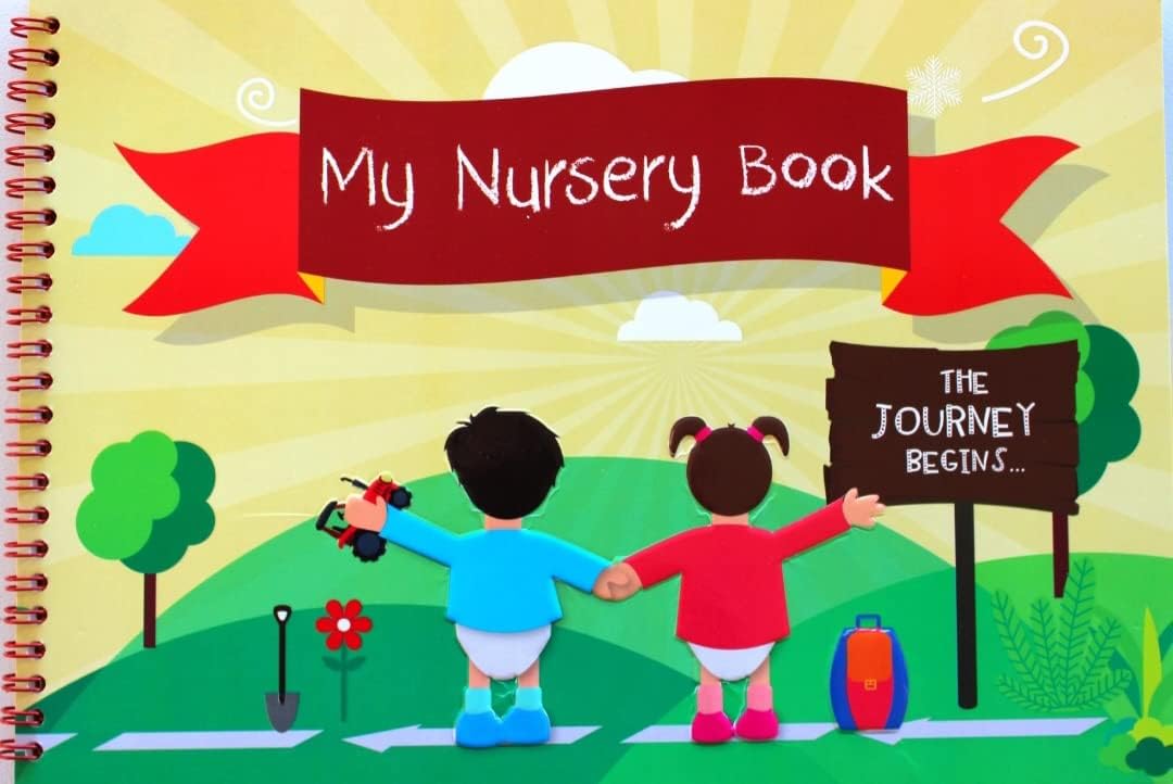 My Nursery Book (Scrapbook) - Memories Book for Nursery Years