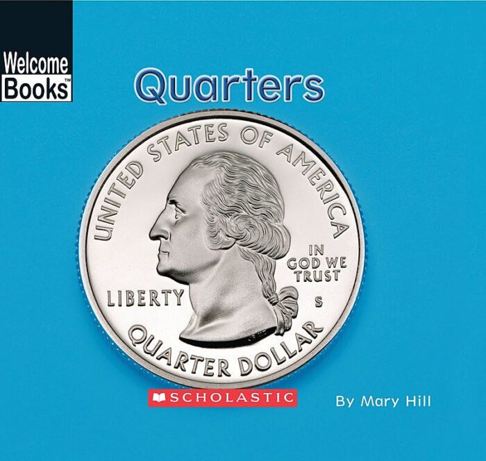 Quarters - Money Matters: Welcome Books