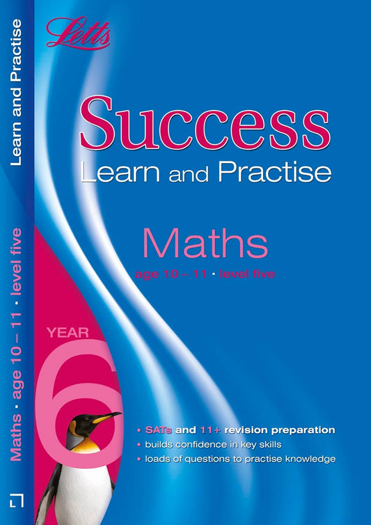 Maths Age 10-11 Level 5: Letts Key Stage 2 Success Learn and Practice