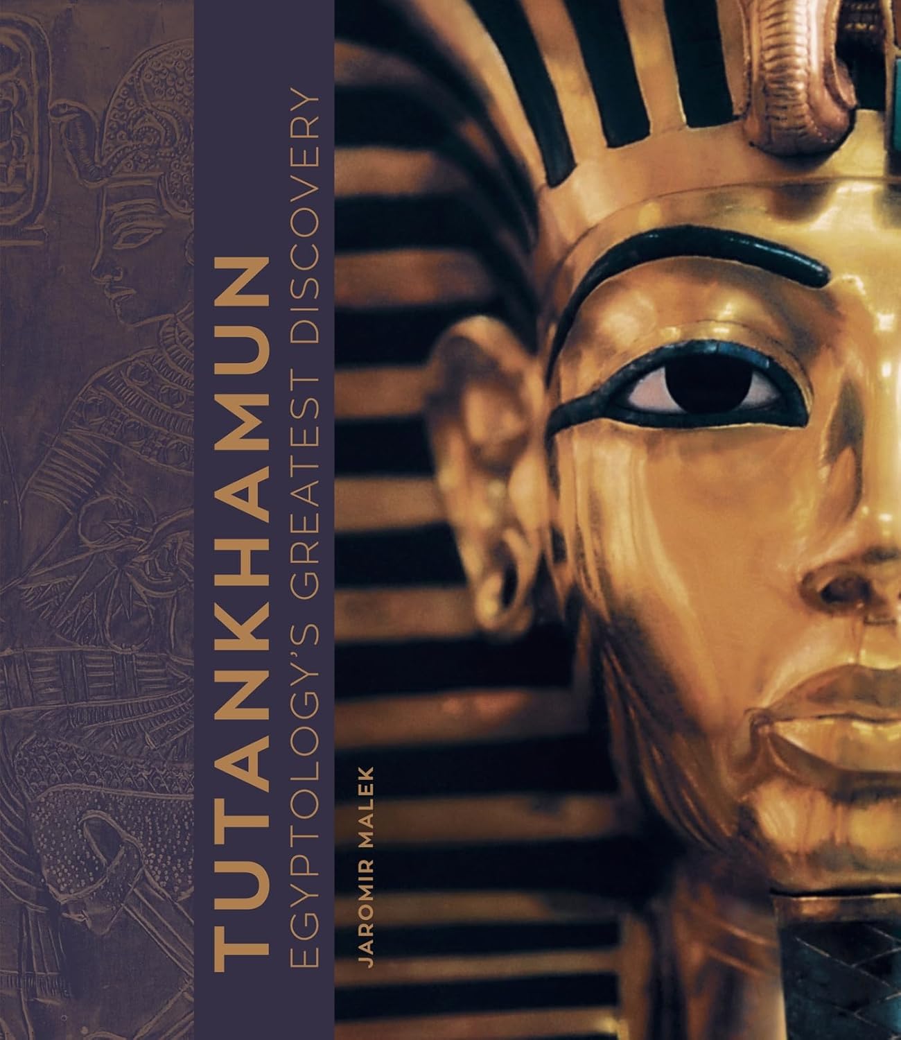 Tutankhamun: Egyptology's Greatest Discovery - Hard Cover