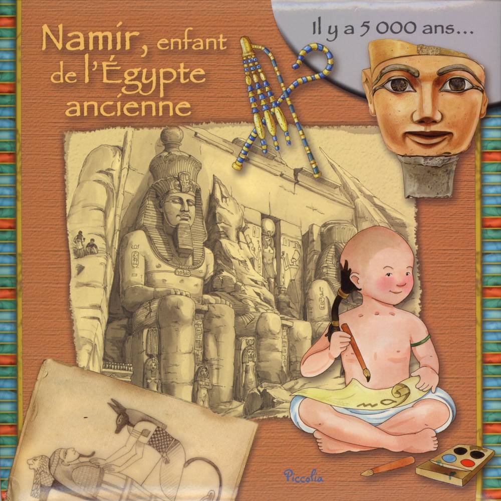 Namir, Enfant De I’Egypte Ancienne