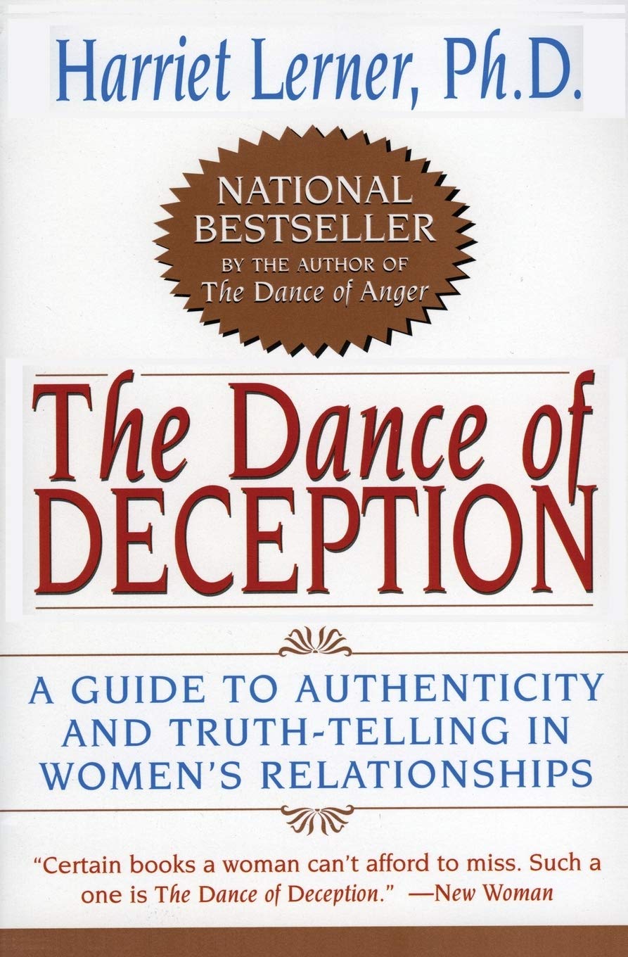 The Dance of Deception: A Guide to Authenticity and Truth-Telling in Relationships