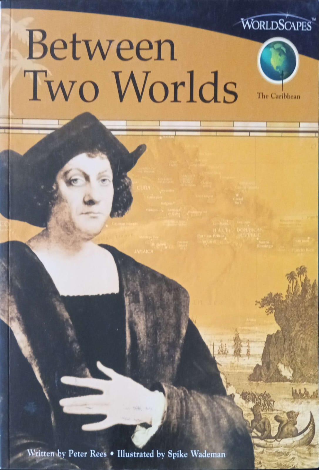 Between Two Worlds - The Caribbean: Worldscapes