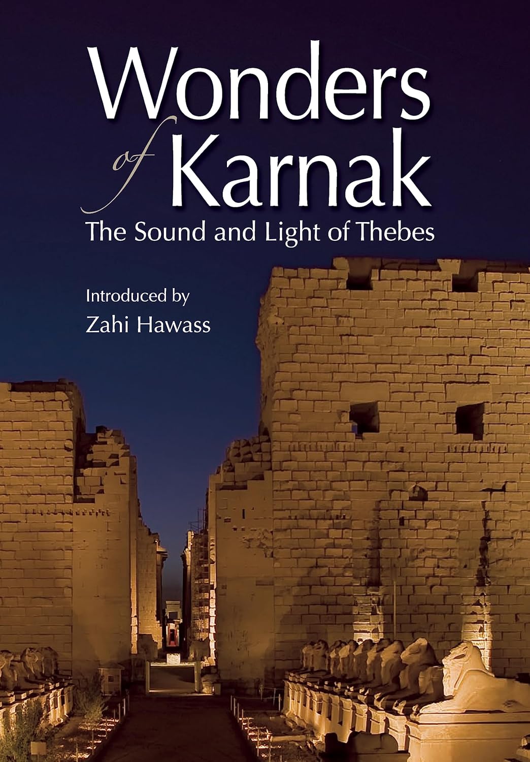 Wonders of Karnak - The Sound and Light of Thebes