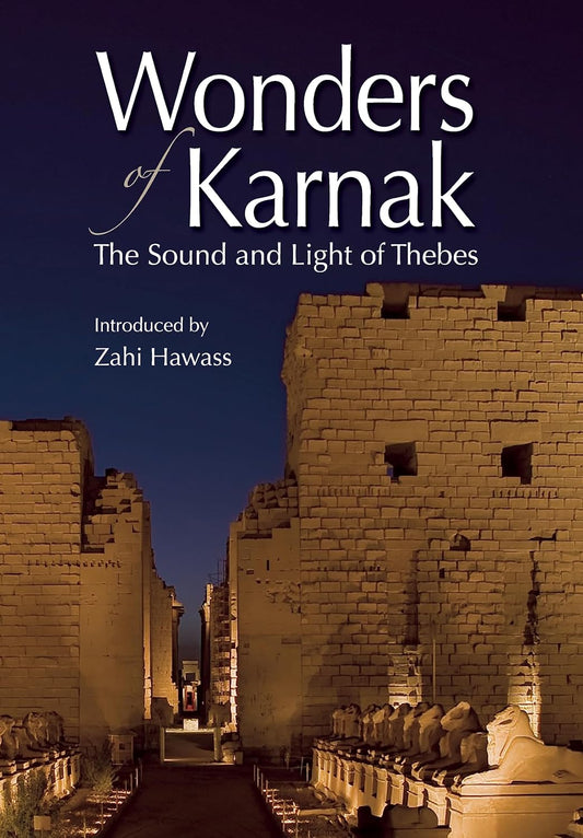 Wonders of Karnak - The Sound and Light of Thebes
