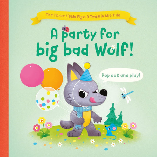 A Party for Big Bad Wolf - Board Book