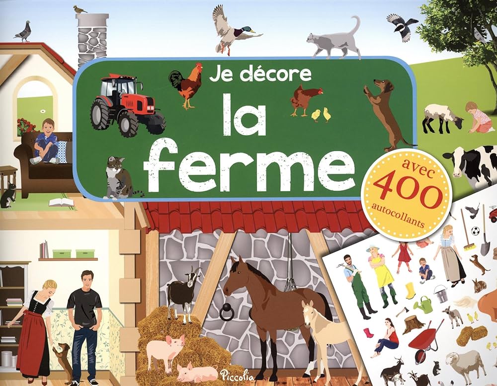 Je Decore La Ferme - Avec 400 Autocollants