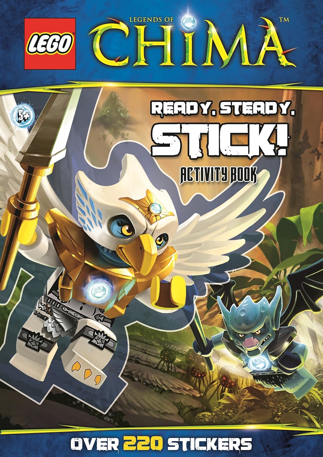Lego: Legends of Chima - Ready Steady Stick! - Sticker Activity Book